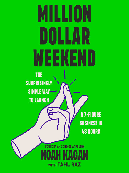 Title details for Million Dollar Weekend by Noah Kagan - Wait list